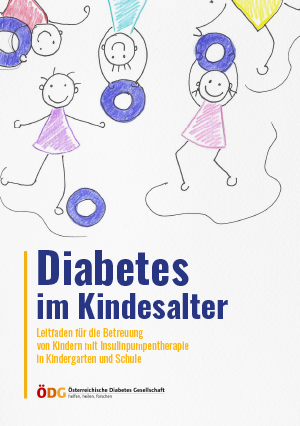 Leitfaden für die Betreuung von Kindern mit Insulinpumpentherapie in Kindergarten und Schule